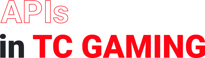 APIs in TC GAMING