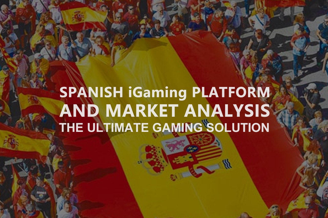 Spanish iGaming Platform And Market Analysis