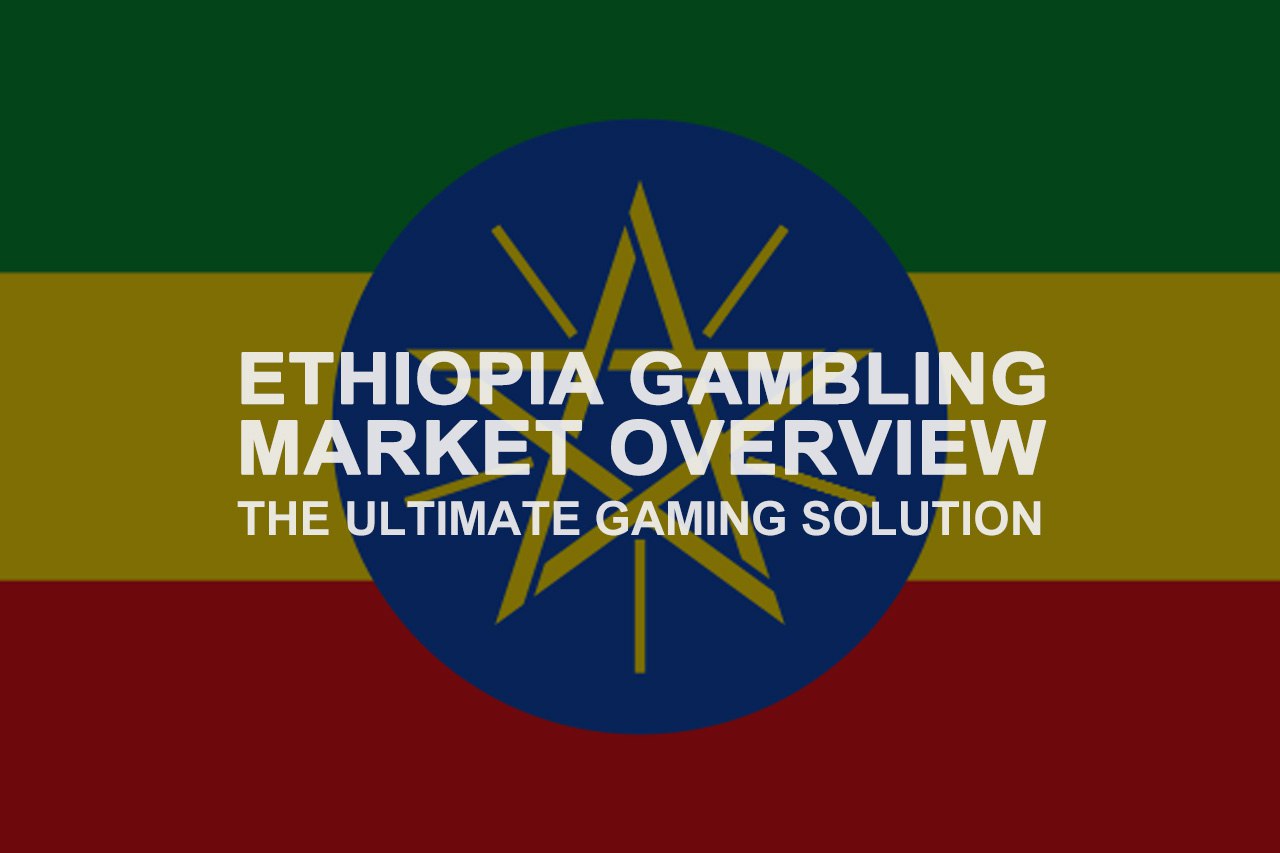 Ethiopia Gambling Market Overview